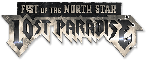 Fist of the North Star : Lost Paradise